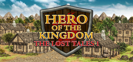 王国英雄：失落的传说1/Hero of the Kingdom: The Lost Tales 1（v1.08）